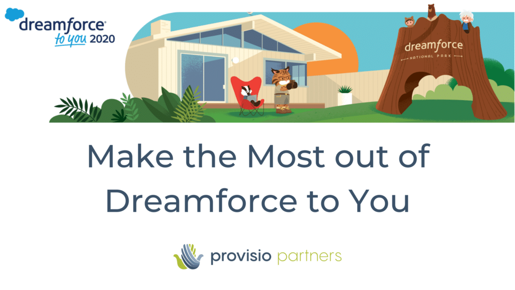 Make the Most out of Dreamforce To You